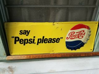 Vintage Say Pepsi Please Metal Embossed Soda Sign Cola M - 156 Aaw
