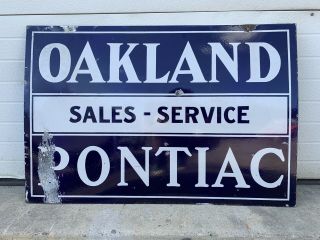 Vintage Oakland Pontiac Porcelain Dealership Sign Sales Service Gas Oil Car