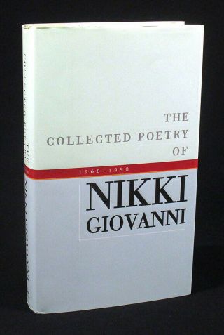 2003 Nikki Giovanni Collected Poetry 1968 1998 1st Edition Signed Black History