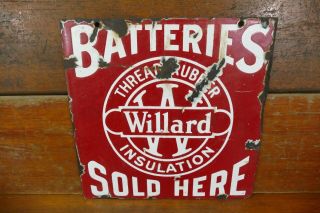 Vintage 1920’s/1930’s Willard Batteries Double Sided Porcelain Sign