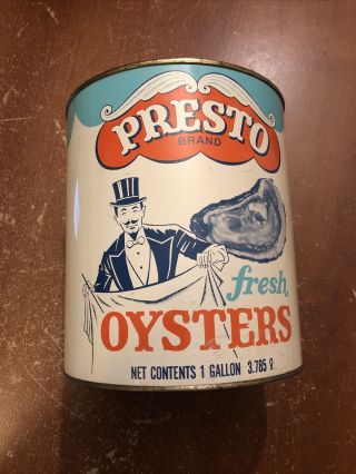 Vintage Presto Fresh Oysters 1 Gallon Can Empty