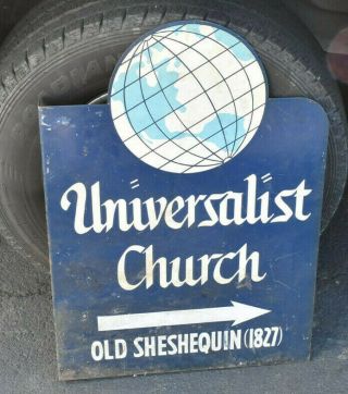 Vintage Universalist Church Flange Metal Double Sided Sign 28 X 20 "