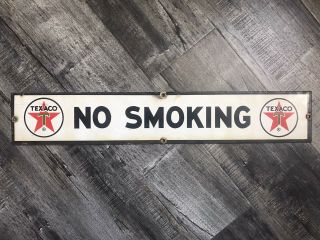 Vintage 1959 Texaco No Smoking Porcelain Sign 23 " X4 "