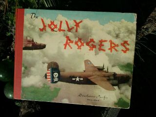 Ww2 Campaign Book The Jolly Rogers South West Pacific 1942 - 44 B - 24 Bomb Group