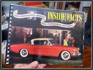 1953 Studebaker Dealer Inside Facts Book 110p Champion Commander Comprehensive