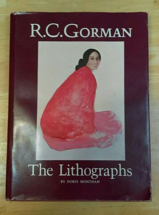 Doris Monthan R.  C.  Gorman: The Lithographs Signed First Edition Vintage Book B2