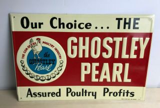 Vintage Ghostley Pearl Poultry Metal Advertising Sign 12x18
