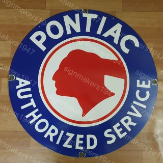 Pontiac Authorized Service Porcelain Enamel Sign 30 Inches Round