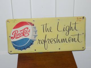 Pepsi - Cola The Light Refreshment Metal Sign