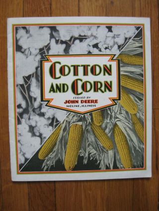 1930 John Deere Cotton Corn Brochure 999 336 335 110 210 347 349 Planter Mules