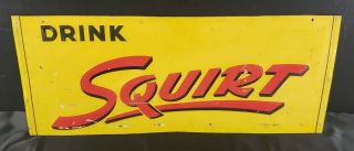 Embossed Squirt Soda Advertising Sign - Vintage - Tin 27.  5 " X11.  5 "