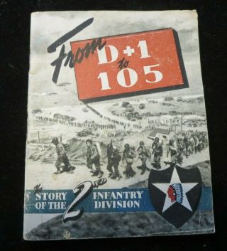 Vintage Paperback From D,  1 To 105 Story Of The 2nd Infantry Division Ww11