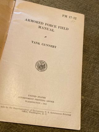 WWII US Army Armored Force Field Book Tank Gunnery 1943 2