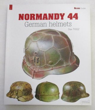 German Helmets Normandy 44 H&c Militaria Guide Book 1 Ww2 Photo Reference