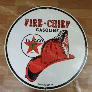 Texaco Fire Chief Porcelain Enamel Sign 30 Inches Round