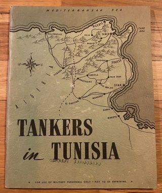 1943 Wwii Book Tankers In Tunisia North African Campaign Armored Tanks