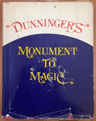 Vintage 1974 Signed First Edition Dunninger’s Monument To Magic Book