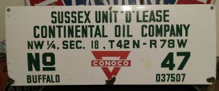 Porcelain Conoco Oil Company Sussex Gas Oil Field Well Lease Sign 26 " X10 "