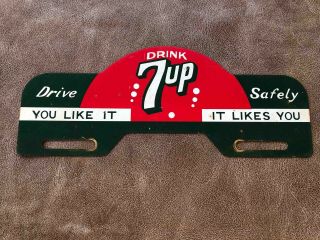 Old Drink 7up Seven Up Soda Drive Safely Advertising License Plate Topper
