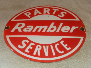 Vintage " Rambler Parts And Service " 12 " Porcelain Metal Car,  Gasoline & Oil Sign
