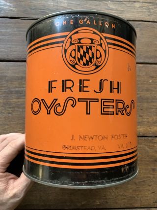 Vintage 1 Gallon Fresh Oysters Tin/can Va 515