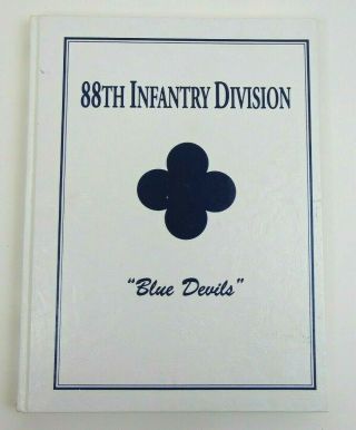 Us 88th Infantry Division " Blue Devils " History Book Ww2 Turner Publishing