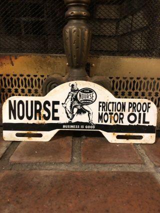 Vintage Nourse Motor Oil Metal License Plate Topper Gas Oil Porcelain