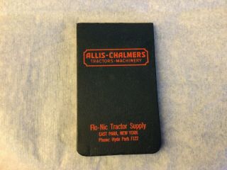 1950’s Allis - Chalmers Pocket Notebook - Flo - Nic Tractor Supply Hyde Park,  Ny