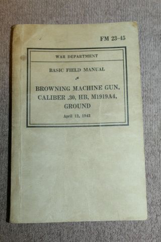 Rare Ww2 U.  S.  War Department Booklet,  Browning Mg Cal.  30 1943 D.  Named