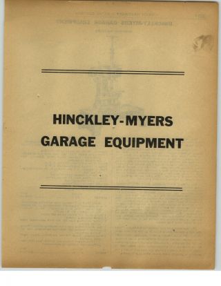 1922 Paper Ad 18 Pg Hinckley Myers Ford Fordson Car Repair Garage Equipment