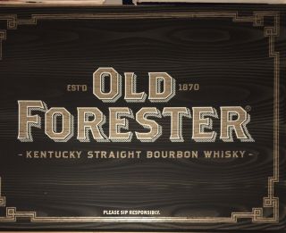 Old Forester Kentucky Straight Bourbon Whiskey Beer Bar Wooden Sign