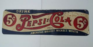 Vtg 1940s Double Dot Pepsi Cola 5 Cent Advertising Sign Rare 40 " X 12 "