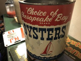Vintage Choice Of The Chesapeake Oyster Can.