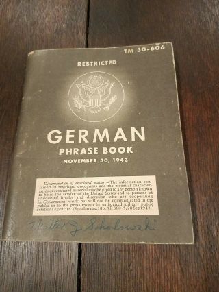 Us Army German Phrase Book : November 30,  1943 Ww2 War Dept Tm 30 - 606 Restricted