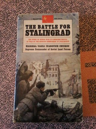 The Battle For Stalingrad By Marshal Vasili Ivanovich Chuikov - Rare Wwii Pb -