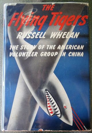 The Flying Tigers - World War Ii - American Volunteer Group Fighter Pilot China