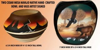 2 Cerar Mesa Navajo Native Hand Crafted Bowl & Vase Artist Signed