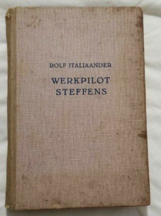 Ww2 Wwii German Military Luftwaffe Pilots Flight Book Werkpilot Steffens 1942