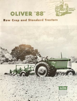 Vintage 1956 Oliver 88 Row Crop And Standard Tractor Brochure
