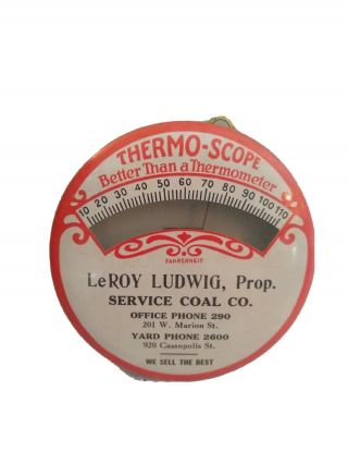 Early Leroy Ludwig Coal Co.  Thermo - Scope Thermometer J.  B.  Carroll Co Chicago