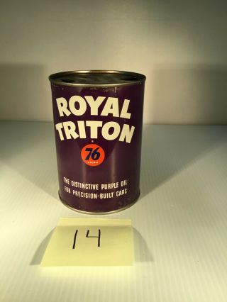 14) Old Royal Triton Union 76 One Quart Qt Motor Oil Tin Can Sign Gas Station