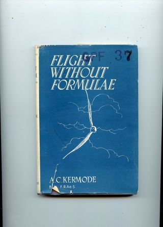 Ww11 Era Book Flight Without Formulae Theory Of Flight 1944 Flying