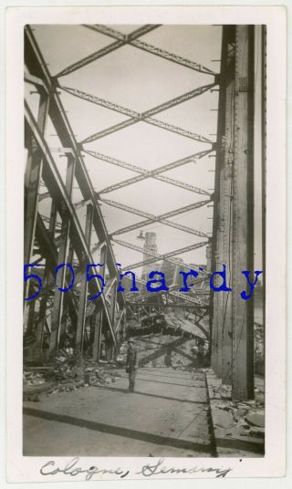 Wwii Us Gi Photo Looking Down On Collapsed Hohenzollern Bridge Cologne Germany
