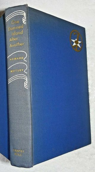 1946 1st Edition - One Damned Island After Another - World War Ii 7th Air Force