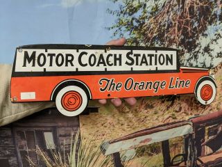 Old Vintage Motor Coach Station Porcelain Gas & Oil Sign The Orange Line Die Cut