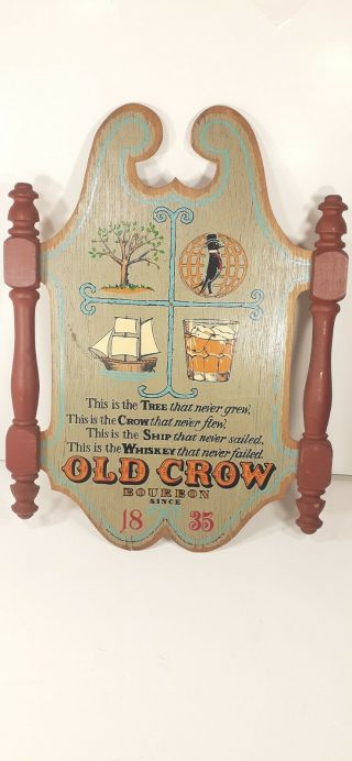 Vintage Old Crow Bourbon Whiskey Ship Tavern Toast Sign Plaque Wood 19 " Vg
