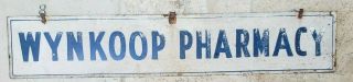 Vintage Wynkoop Pharmacy Metal Advertising Sign Double Sided Painted Metal
