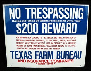 Old Texas Farm Bureau No Tresspassing Hunting Or Fishing $200 Reward Tin Sign