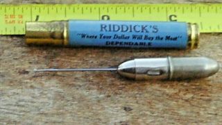 Vintage Riddicks Advertising Riverside Cal Bullet Pencil Tool Button Hook Sewing