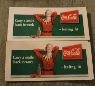 1935 Coca Cola 2 Ink Blotter - " Carry A Smile Back To Work " - Vintage